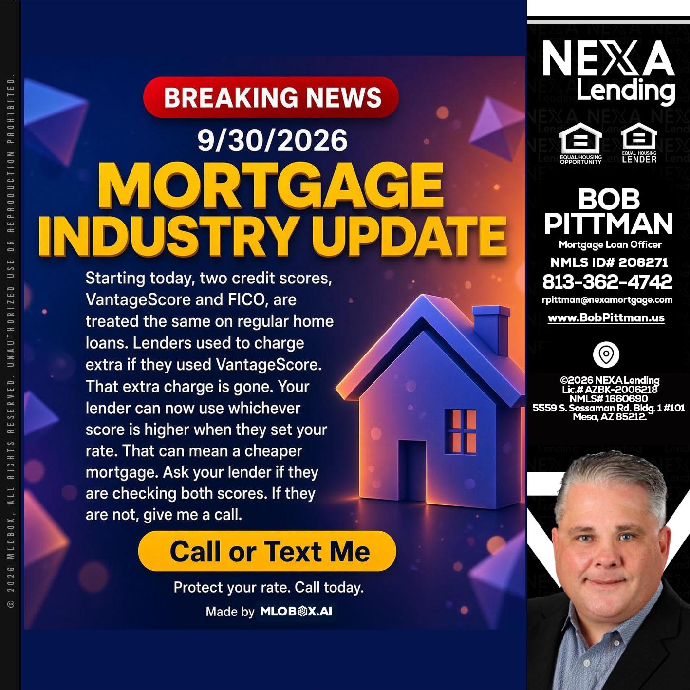 BREAKING NEWS - Bob Pittman -Mortgage Loan Officer