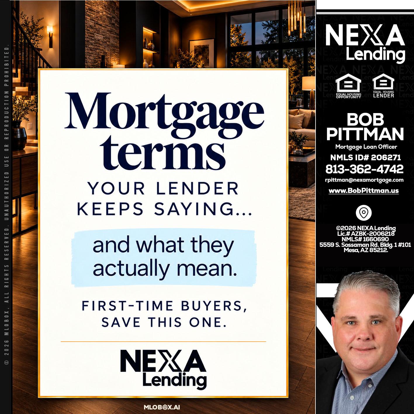 mortgage terms - Bob Pittman -Mortgage Loan Officer